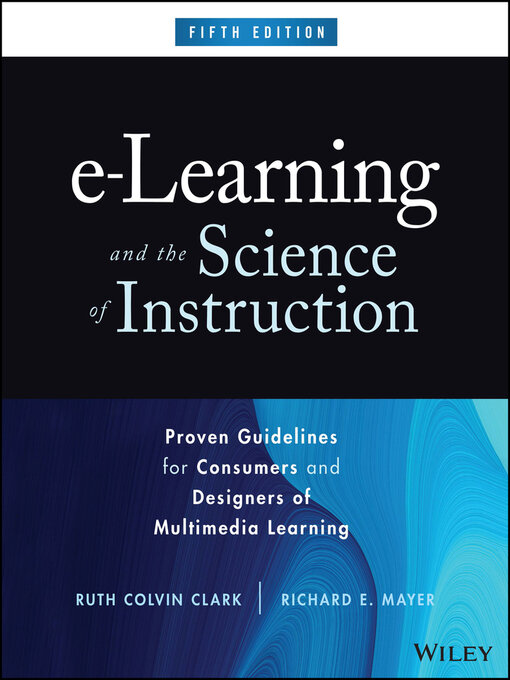 Title details for e-Learning and the Science of Instruction by Ruth C. Clark - Available